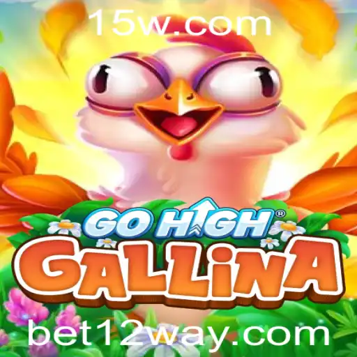 Explorando o Mundo de GoHighGallina: Um Jogo Inovador com Bet12