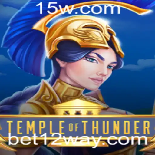 Explorando TempleofThunder: A Nova Sensação dos Jogos com Bet12
